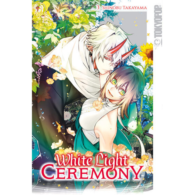 White Light Ceremony 03 - Limited Edition / White Light Ceremony - Limited Edition Bd.3 von TOKYOPOP