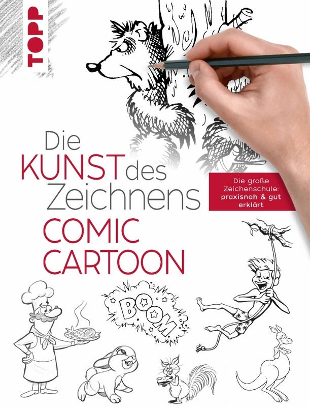 TOPP Kreativbuch: Die Kunst des Zeichnens Comic Cartoon von TOPP