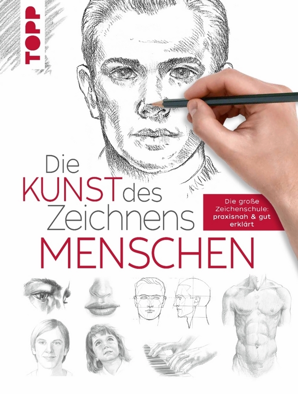 TOPP Kreativbuch: Die Kunst des Zeichnens Menschen TOPP Kreativbuch: Die Kunst des Zeichnens Menschen von TOPP