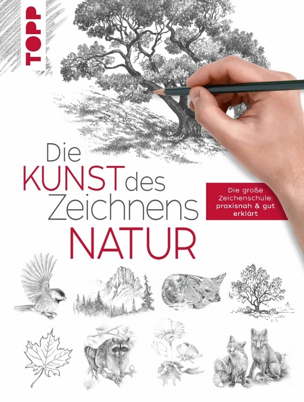 TOPP Kreativbuch: Die Kunst des Zeichnens Natur von TOPP