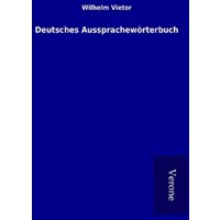Deutsches Aussprachewörterbuch von TP Verone Publishing