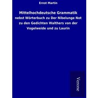 Mittelhochdeutsche Grammatik von TP Verone Publishing