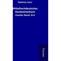 Mittelhochdeutsches Handwörterbuch von TP Verone Publishing