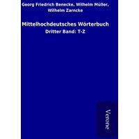 Mittelhochdeutsches Wörterbuch von TP Verone Publishing