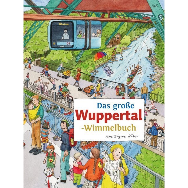 Das große Wuppertal-Wimmelbuch von TPK Regionalverlag