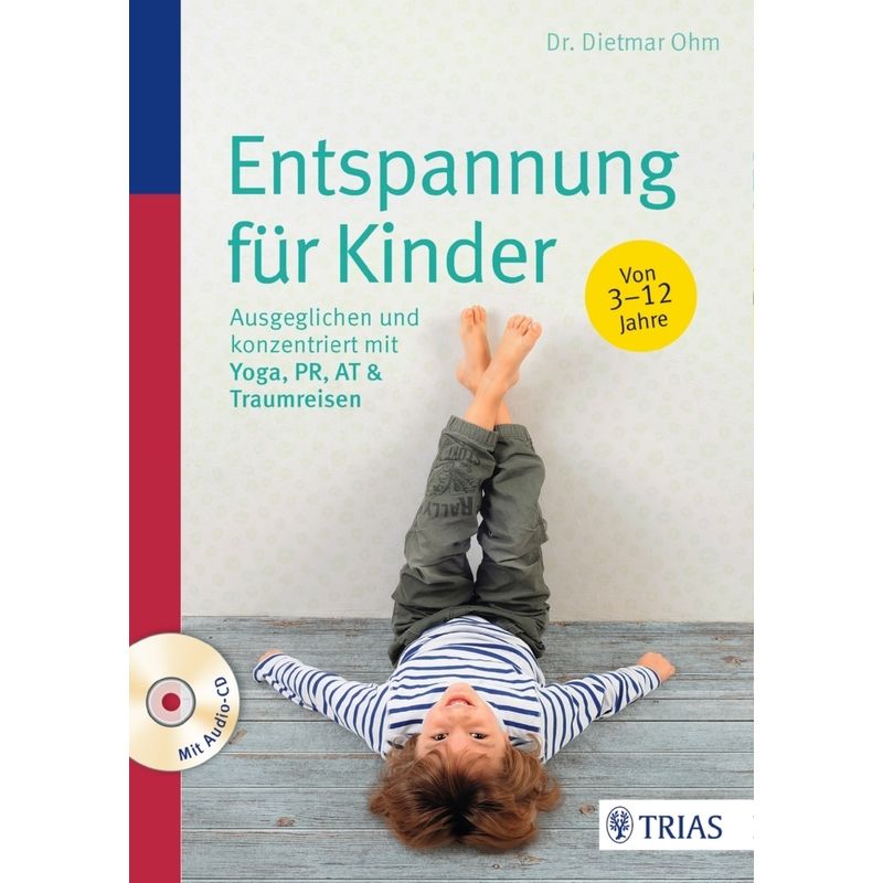 Entspannung für Kinder, m. Audio-CD von TRIAS