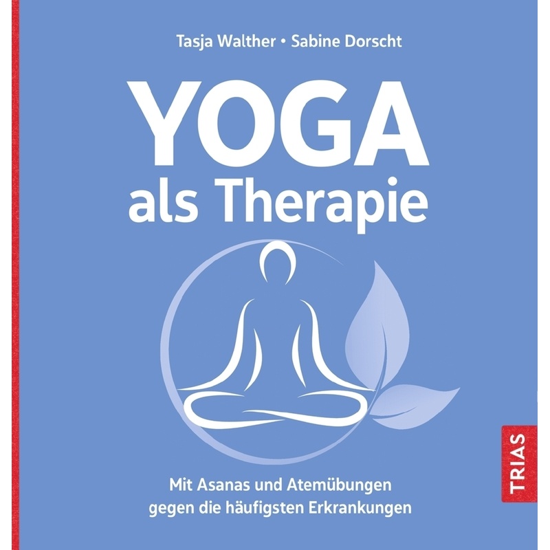 Yoga als Therapie von TRIAS