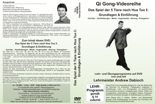 Das Spiel der 5 Tiere nach Hua Tuo I: Grundlagen & Einführung Das Spiel der 5 Tiere nach Hua Tuo I: Grundlagen & Einführung von Tao Academy · Andrew Dabioch & Ingo Schmitt GbR