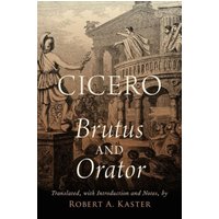 Cicero: Brutus and Orator von Taylor and Francis