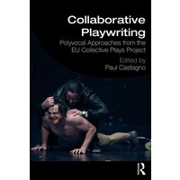 Collaborative Playwriting von Taylor and Francis