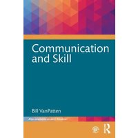 Communication and Skill von Taylor and Francis