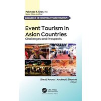 Event Tourism in Asian Countries von Taylor and Francis