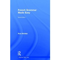 French Grammar Made Easy von Taylor and Francis