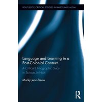 Language and Learning in a Post-Colonial Context von Taylor and Francis
