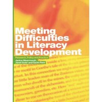 Meeting Difficulties in Literacy Development von Taylor and Francis