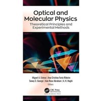 Optical and Molecular Physics von Taylor and Francis
