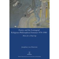 Poetry and the Leningrad Religious-Philosophical Seminar 1974-1980 von Taylor and Francis