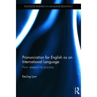 Pronunciation for English as an International Language von Taylor and Francis