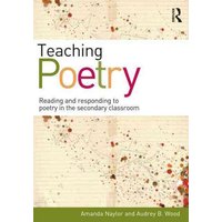 Teaching Poetry von Taylor and Francis