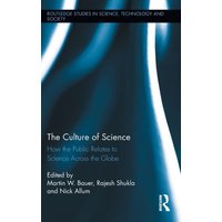 The Culture of Science von Taylor and Francis