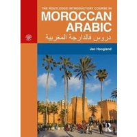The Routledge Introductory Course in Moroccan Arabic von Taylor and Francis