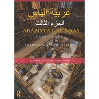 Arabiyyat al-Naas (Part Three) von Taylor & Francis