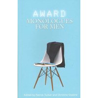 Award Monologues for Men von Taylor & Francis