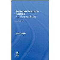 Classroom Discourse Analysis von Taylor & Francis Ltd (Sales)