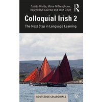 Colloquial Irish 2 von Taylor & Francis
