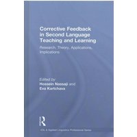 Corrective Feedback in Second Language Teaching and Learning von Taylor & Francis Ltd (Sales)