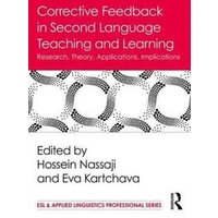 Corrective Feedback in Second Language Teaching and Learning von Taylor & Francis