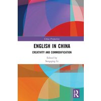 English in China von Taylor & Francis
