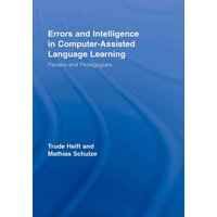Errors and Intelligence in Computer-Assisted Language Learning von Taylor & Francis
