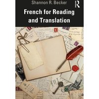 French for Reading and Translation von Taylor & Francis