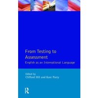 From Testing to Assessment von Taylor & Francis Ltd (Sales)