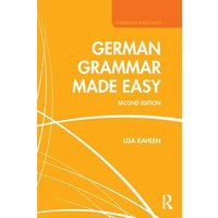 German Grammar Made Easy von Taylor & Francis