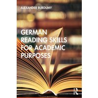 German Reading Skills for Academic Purposes von Taylor & Francis