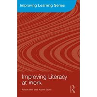 Improving Literacy at Work von Taylor & Francis Ltd (Sales)