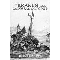 Kraken and The Colossal Octopus von Taylor & Francis