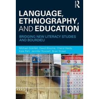 Language, Ethnography, and Education von Taylor & Francis Ltd (Sales)
