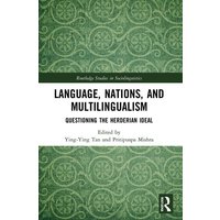 Language, Nations, and Multilingualism von Taylor & Francis
