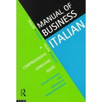 Manual of Business Italian von Taylor & Francis Ltd (Sales)