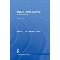 Modern French Grammar von Taylor & Francis