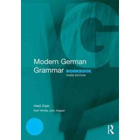 Modern German Grammar Workbook von Taylor & Francis