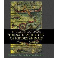 Natural History Of Hidden Animals von Taylor & Francis