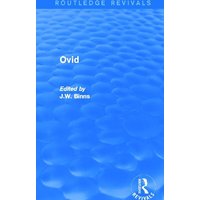 Ovid (Routledge Revivals) von Taylor & Francis