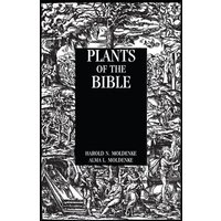 Plants of the Bible von Taylor & Francis Ltd (Sales)