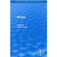 Seneca (Routledge Revivals) von Taylor & Francis Ltd (Sales)