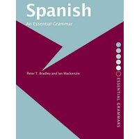 Spanish: An Essential Grammar von Taylor & Francis