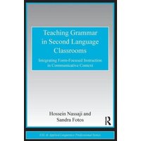 Teaching Grammar in Second Language Classrooms von Taylor & Francis Ltd (Sales)